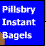 Pillsbry Instant Bagels