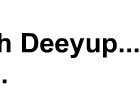 Deeyup