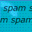  A Tribute to Spam