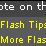 Flash Tips for Flash?