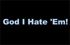 God I Hate 'Em! (parody)