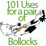 101 Uses for Bollock