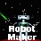 Robot Maker