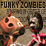 Funky Disco Zombies