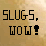 Sumo Slugs