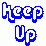 --Keep Up--