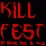 Kill Fest