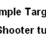 Simple Target Shooter tut