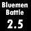 Bluemen Battle 2.5