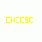 - Cheese -
