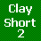 Clay Short 2