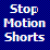 Stop Motion Shorts