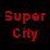 Super City