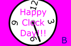 Its Clock Day Today!!! by Homeless