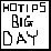 Hotips Big Day
