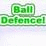 Ball Defence