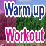 Warm-up Workout