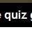 The quiz game!!!
