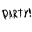 PARTY-how i learned...