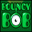 Bouncy Bob