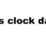 It's Clock Day!