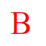 Lots of B