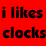 i likes clocks