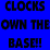 Clocks Own The Base!