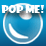 Pop Me!