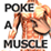 Poke-A-Muscle