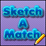 Sketch A Match