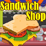 The Sandwich Shop