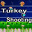 Turkey Shooting