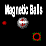 Magnetic Balls