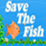 Save The Fish