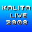 Kalita Live 2008