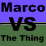 Marco vs The Thing