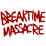 Breaktime Massacre Promo