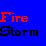 Fire Storm 1.