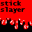 Stick Slayer