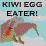 Kiwi Egg Eater: Extreme