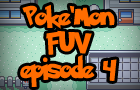 Pokemon: F.U.V ep.4