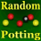 * Random Potting (POOL) *