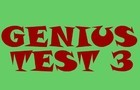 Genius Test 3