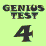 Genius Test 4