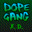 Dope Gang XD