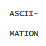 asciimation