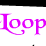 Loop * Music 12