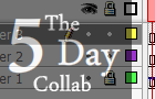The 5 Day Collab by AlbinoClock
