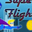 SuperFlight